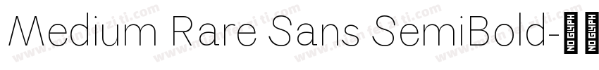 Medium Rare Sans SemiBold字体转换